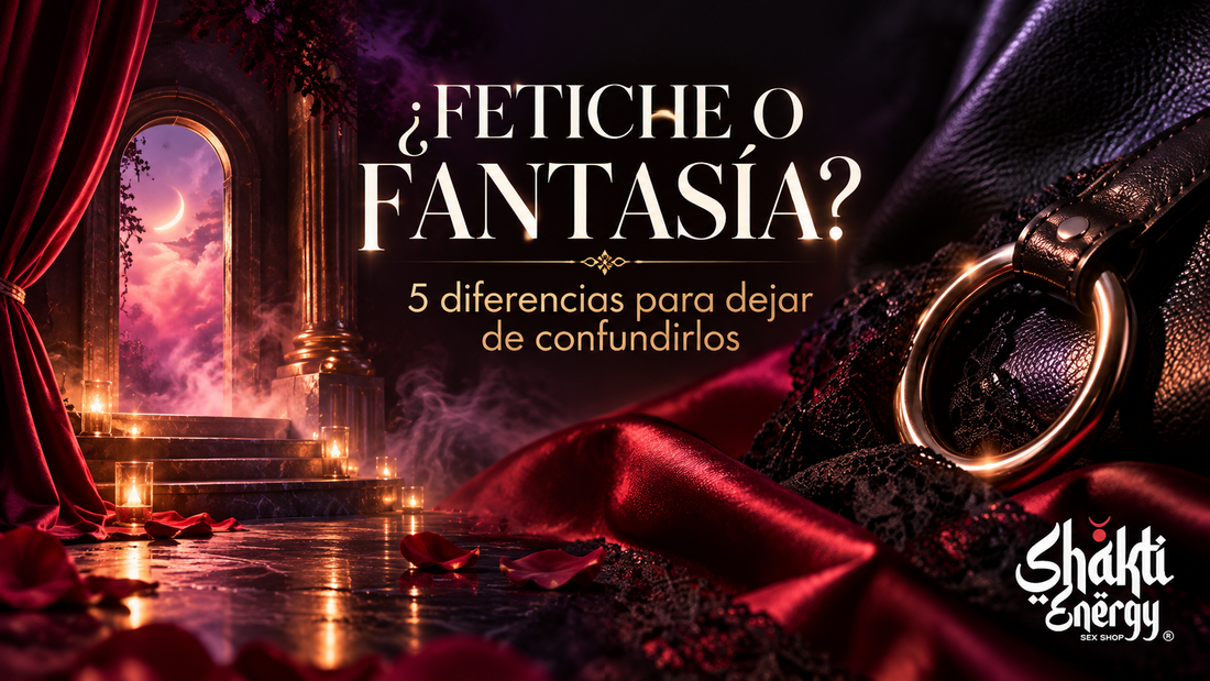 ¿Fetiche o fantasía? 5 diferencias para dejar de confundirlos